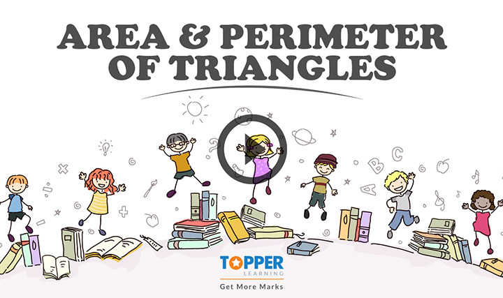 MAHARASHTRA Class 8-Area and Perimeter of Triangles