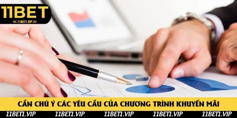 Cần chú ý các điều khoản điều kiện của chương trình khuyến mãi