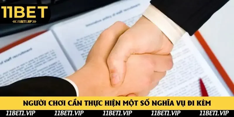 Người chơi cần thực hiện một số nghĩa vụ đi kèm